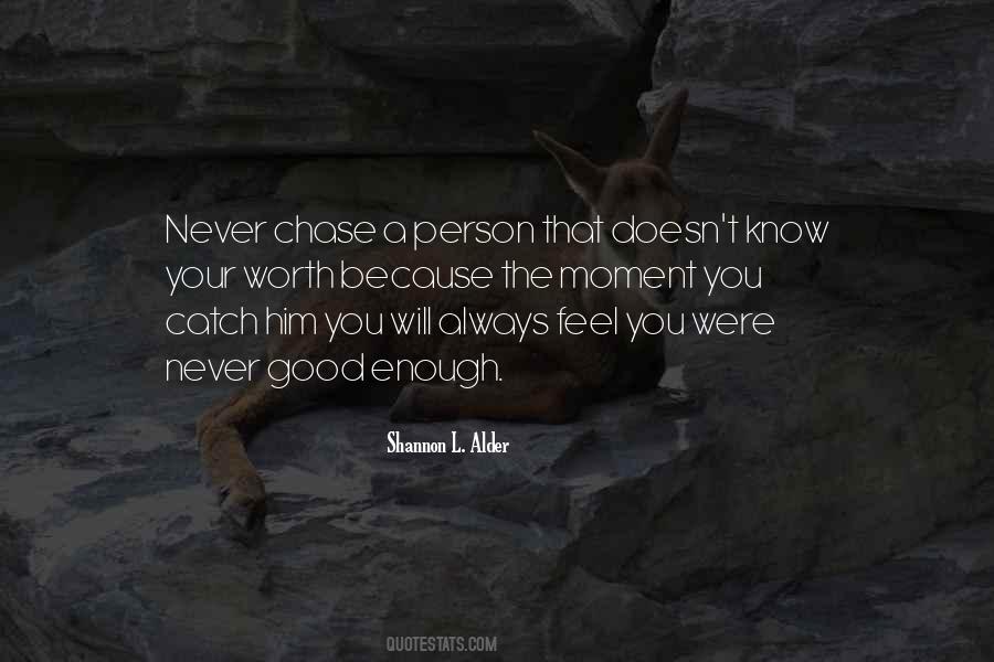 Knowing Is Not Enough Quotes #765524
