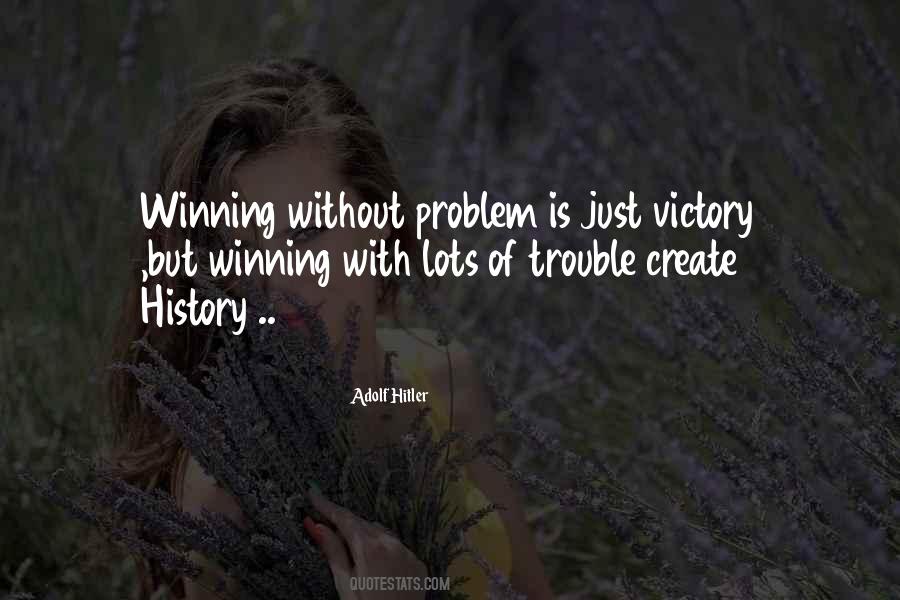 Winning Victory Quotes #205187