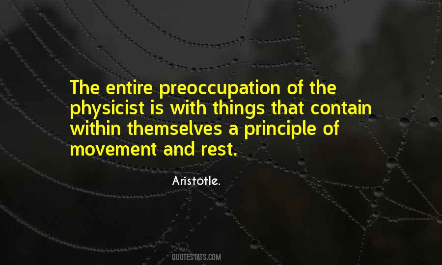 Principle Of Things Quotes #1127958