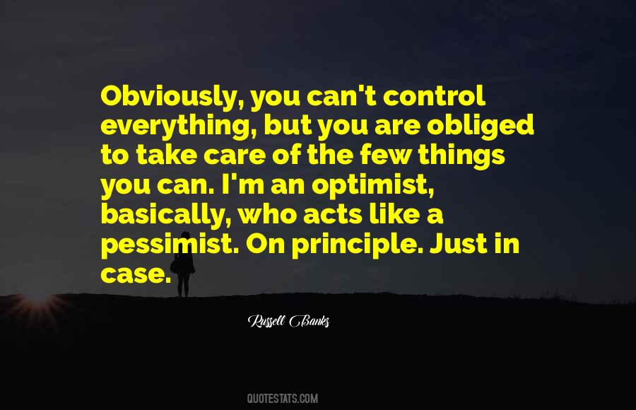 Principle Of Things Quotes #1302848