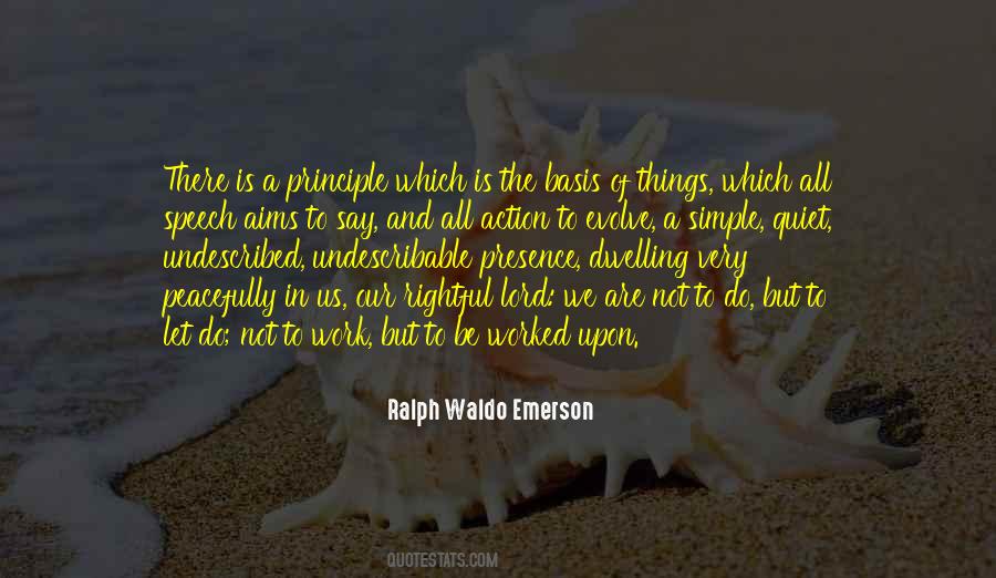 Principle Of Things Quotes #292884