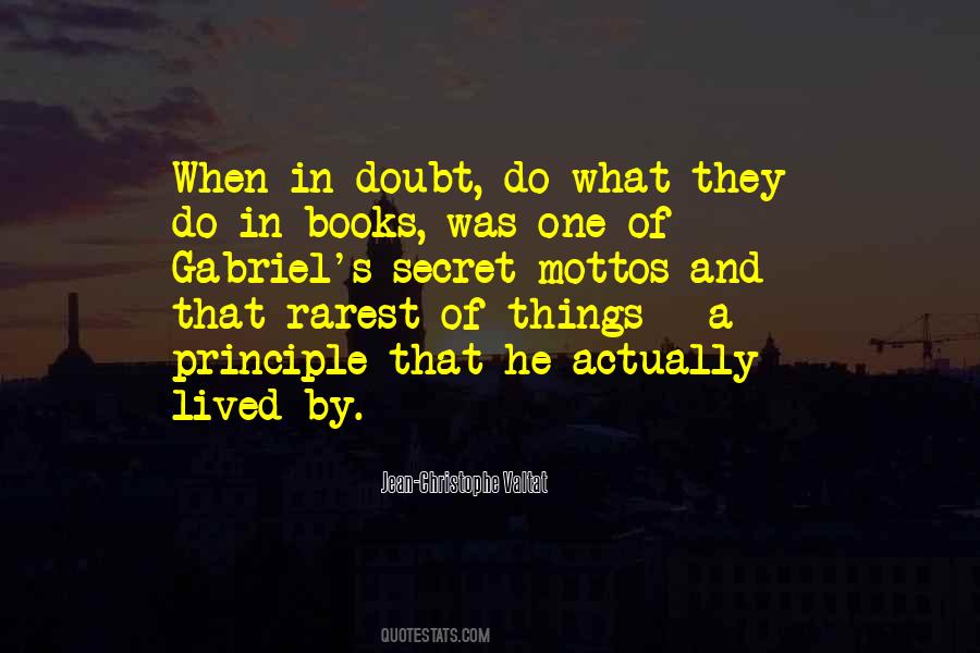 Principle Of Things Quotes #497956