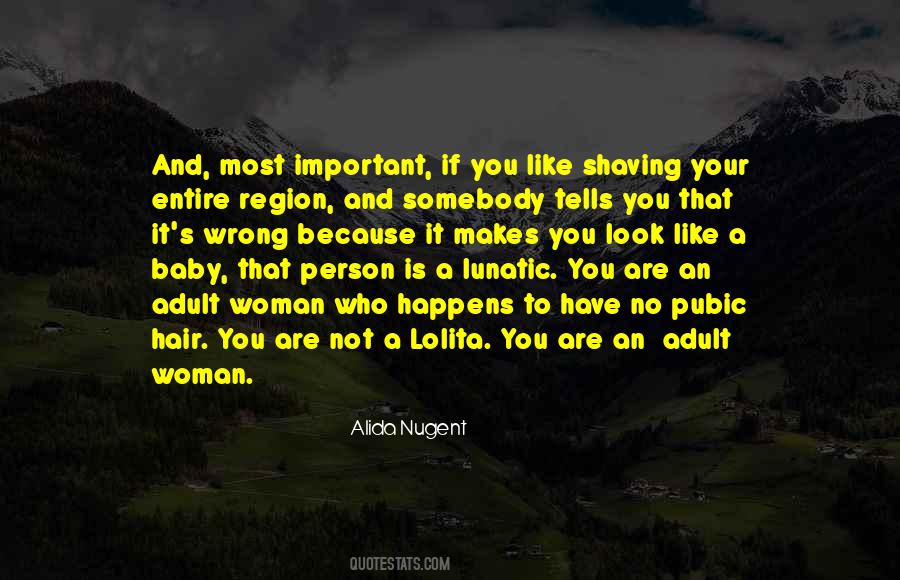 Not Your Baby Quotes #1446145