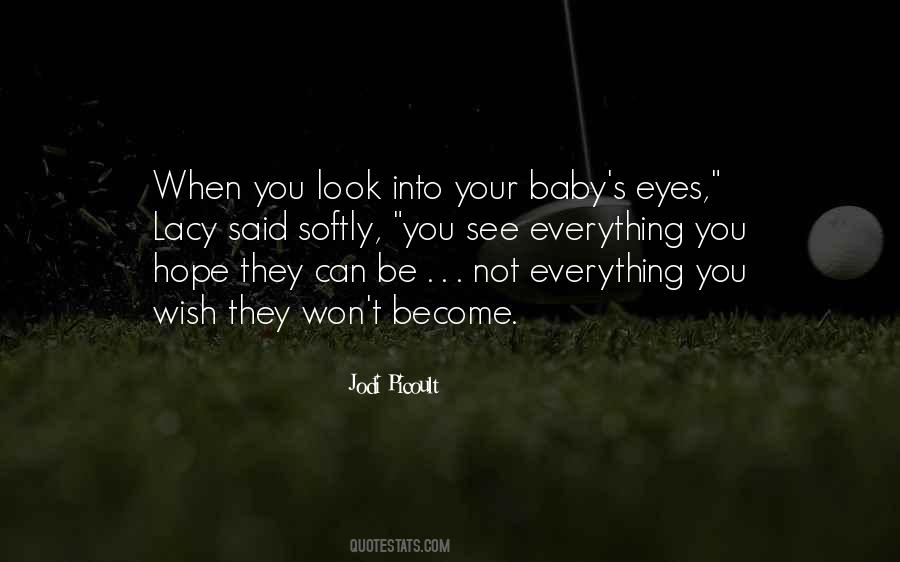 Not Your Baby Quotes #404770