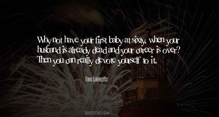 Not Your Baby Quotes #546430