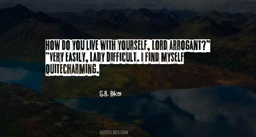 How Do You Live With Yourself Quotes #1593510