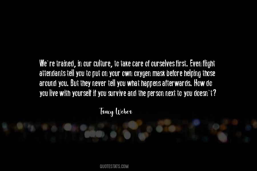 How Do You Live With Yourself Quotes #482082