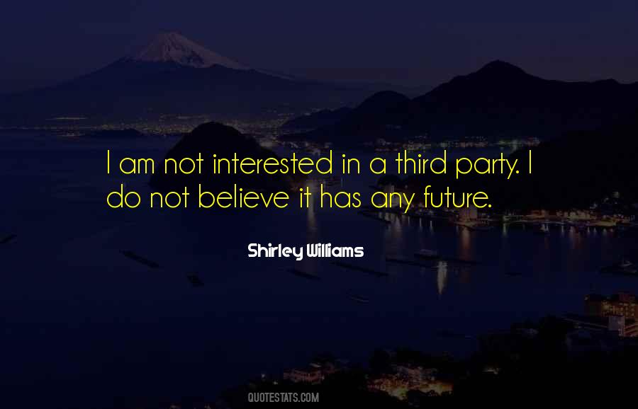 Am Not Interested Quotes #1446621