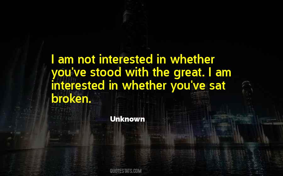 Am Not Interested Quotes #1536809