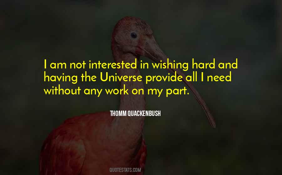 Am Not Interested Quotes #1580839