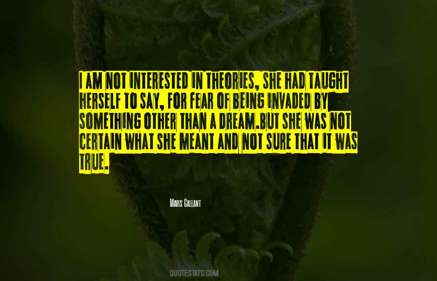 Am Not Interested Quotes #253535