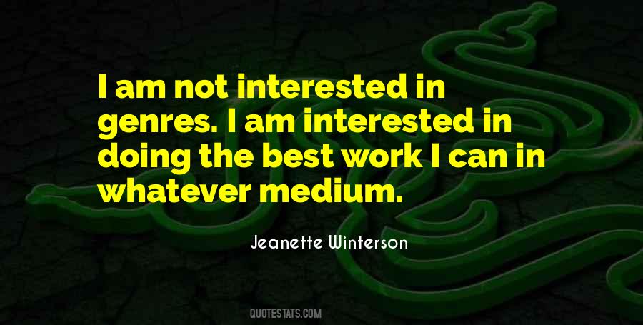 Am Not Interested Quotes #265627