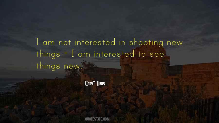 Am Not Interested Quotes #317023