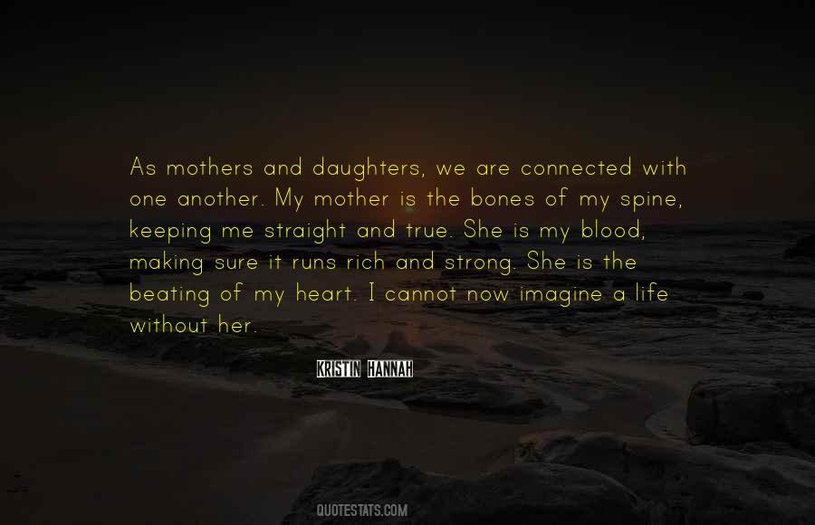 Mothers Love For Her Daughters Quotes #881464