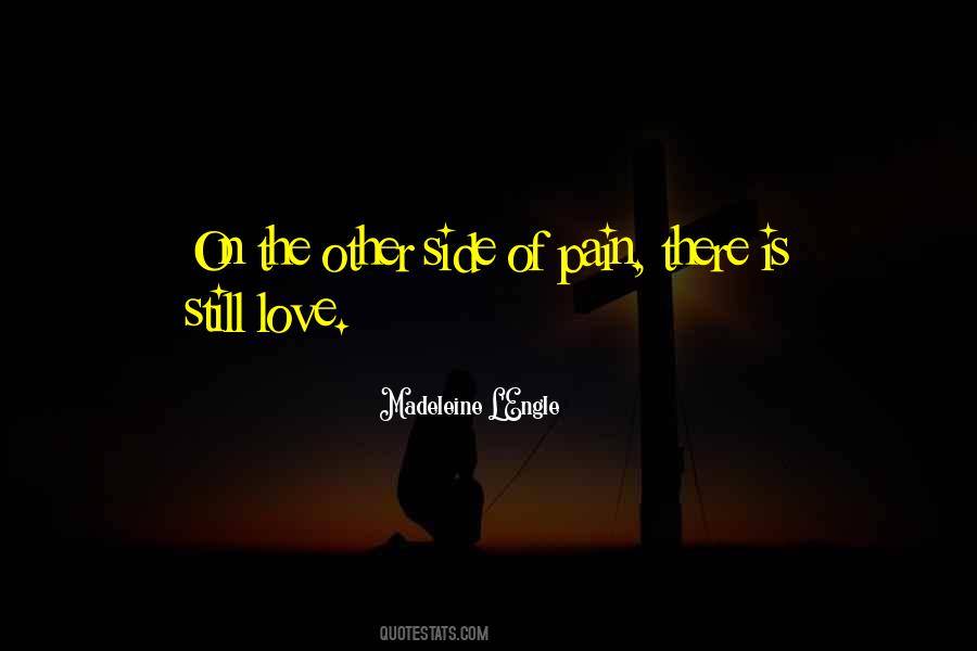 Pain Of One Side Love Quotes #412956