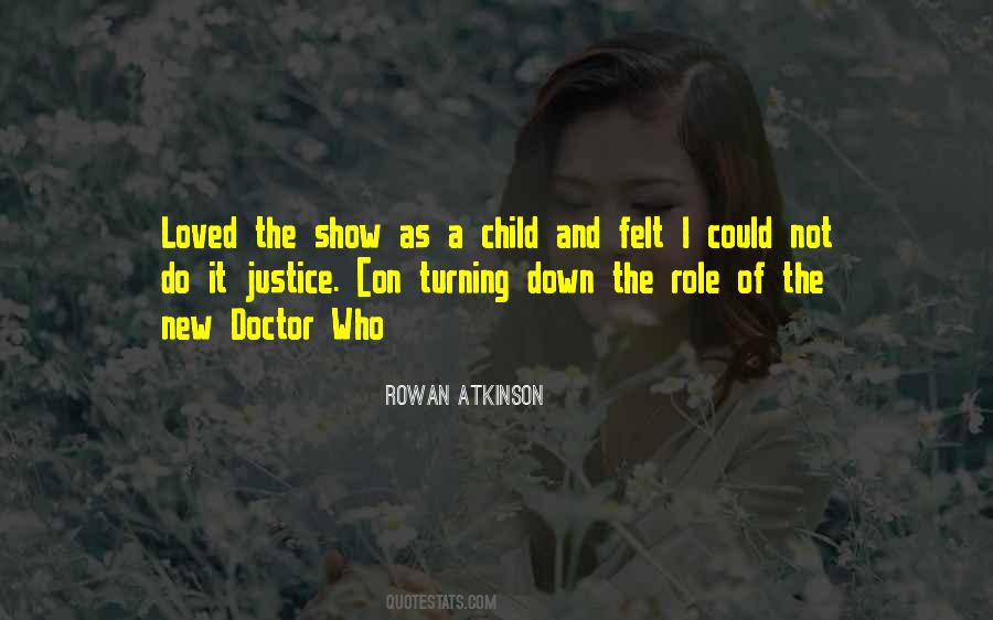 Show Me The Child At 7 Quotes #1739452