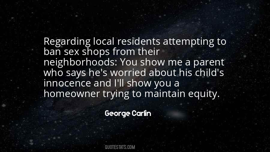 Show Me The Child At 7 Quotes #529493
