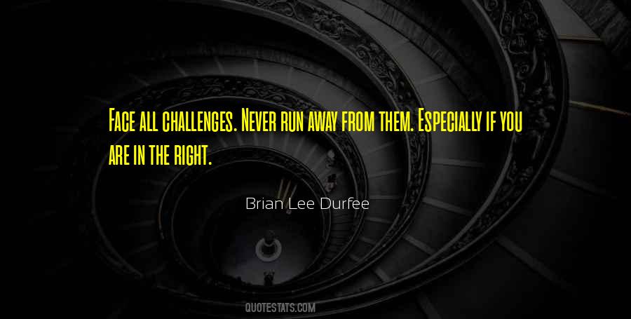 Face Challenges Quotes #1196106