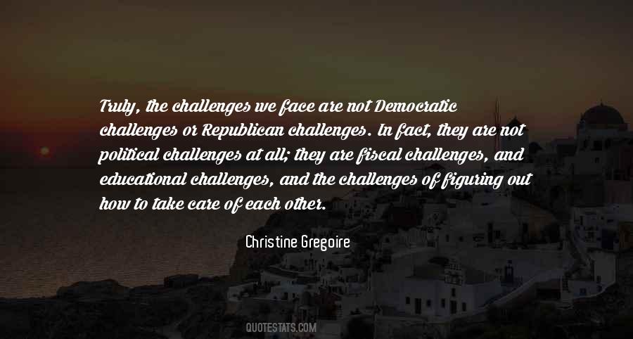 Face Challenges Quotes #286743