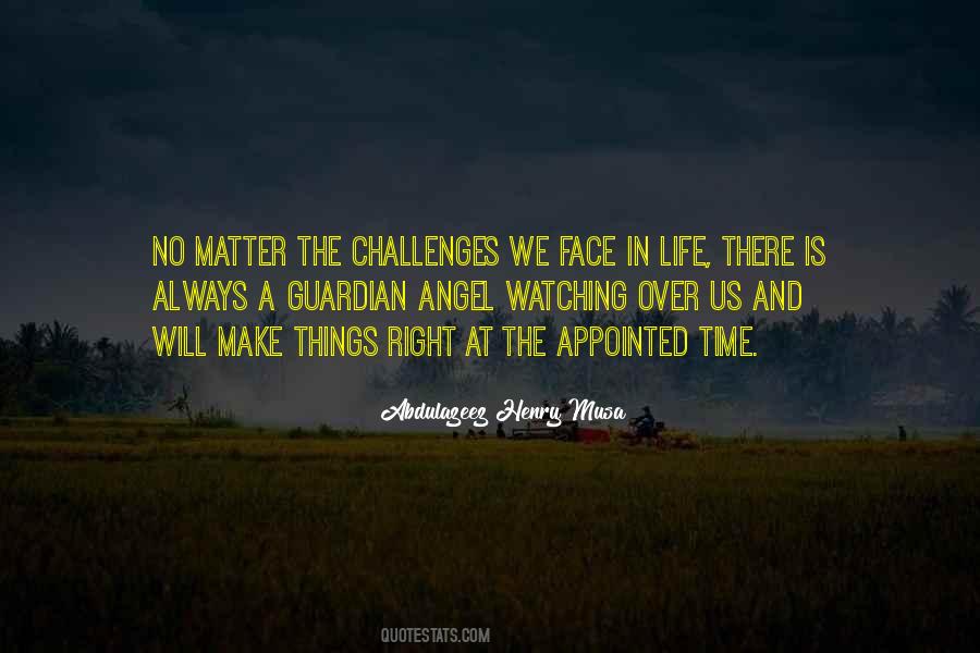 Face Challenges Quotes #60532