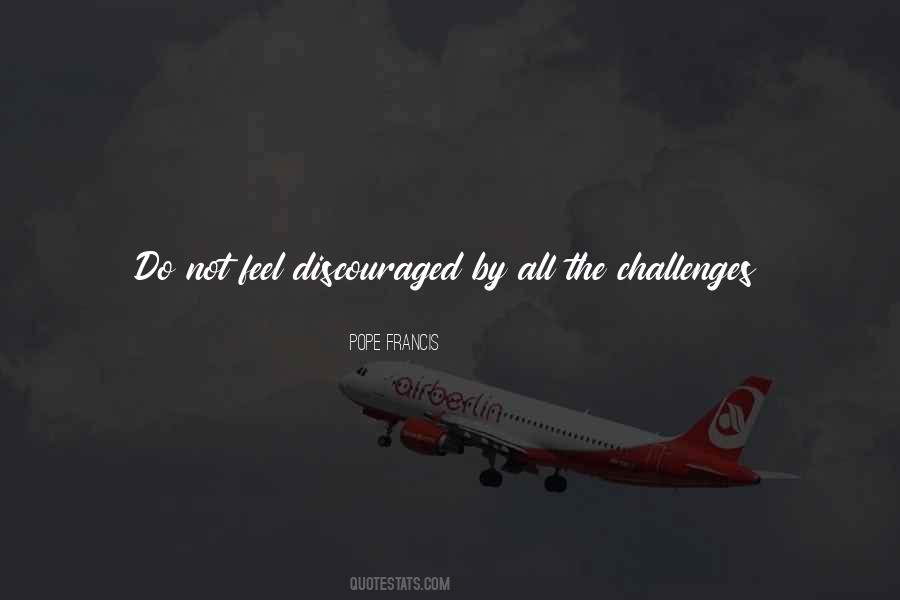 Face Challenges Quotes #883291