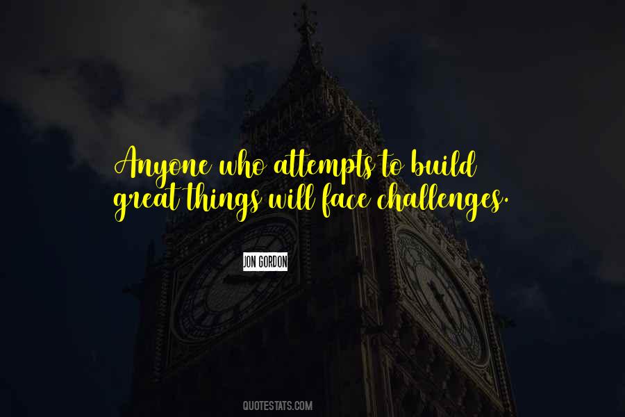 Face Challenges Quotes #990532