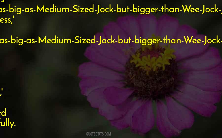 Quotes About Jock #1473304