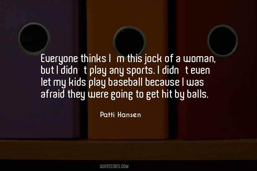 Quotes About Jock #1679971
