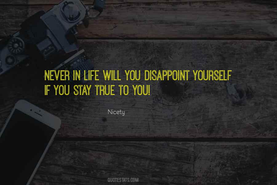 Stay True To The One You Love Quotes #848705