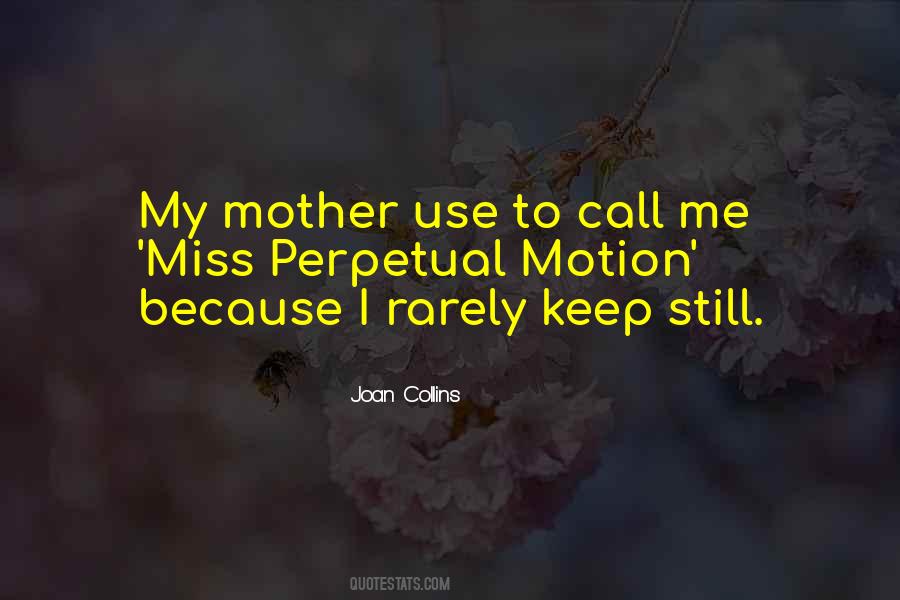 Mother Miss Quotes #1043470