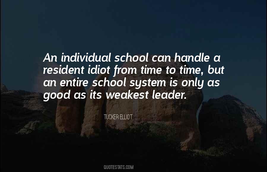 Quotes About Good Education System #654802