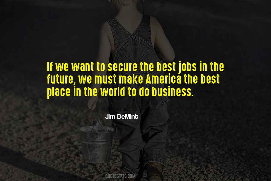 Quotes About Jobs In America #177437