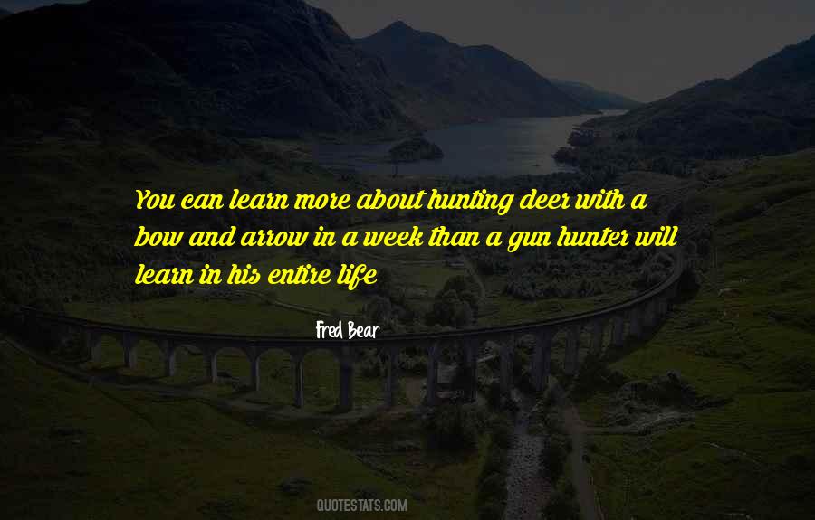 Deer Hunter Quotes #404533