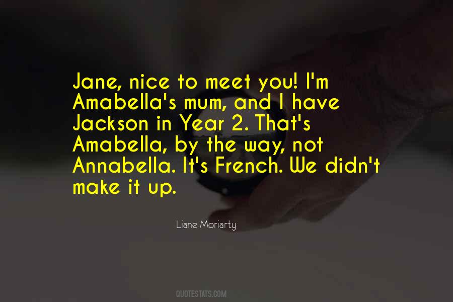 Be Nice To Your Mum Quotes #532230