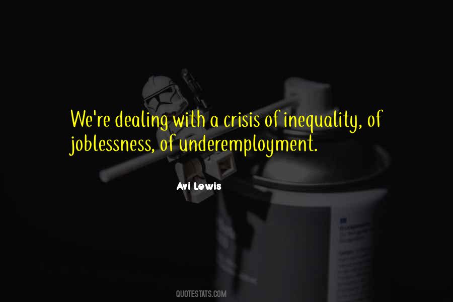 Quotes About Joblessness #1088978