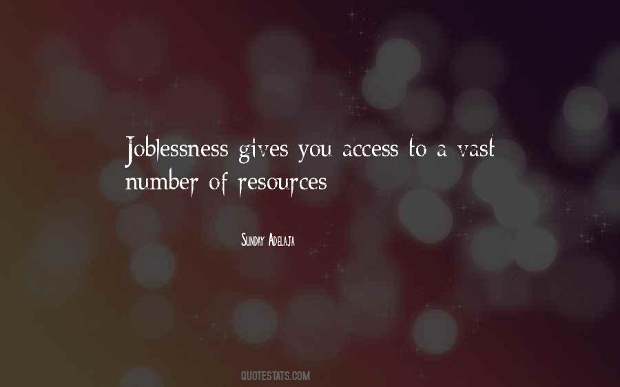 Quotes About Joblessness #1233733