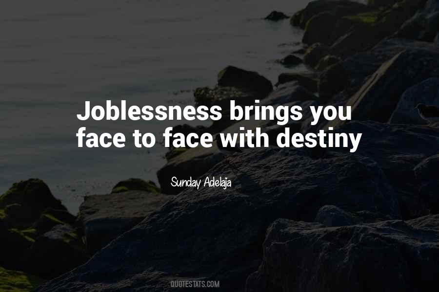 Quotes About Joblessness #456485