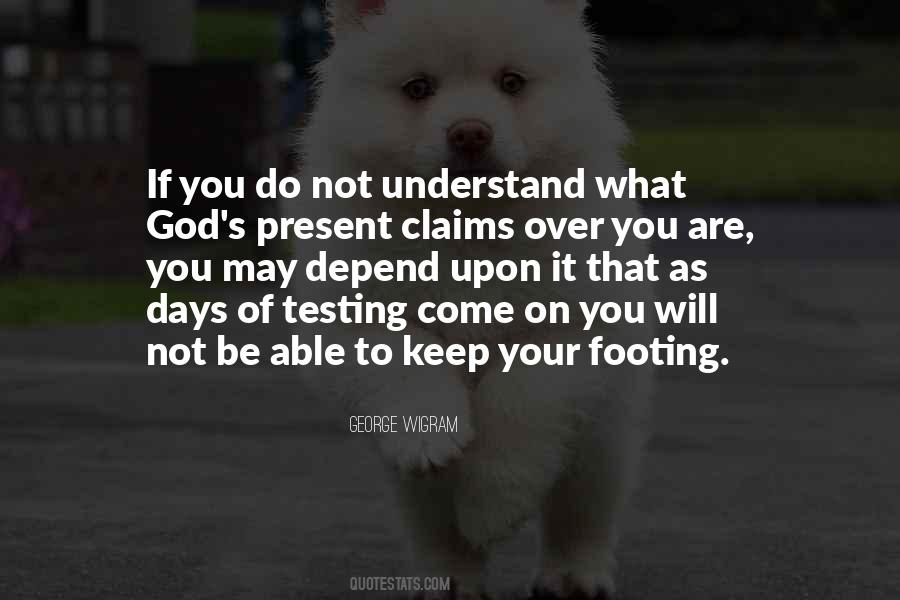 Testing You Quotes #1069136