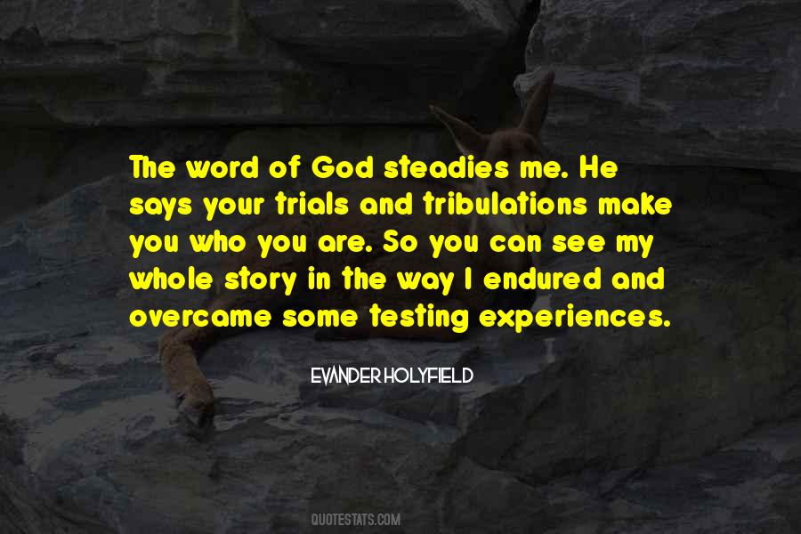 Testing You Quotes #1366975