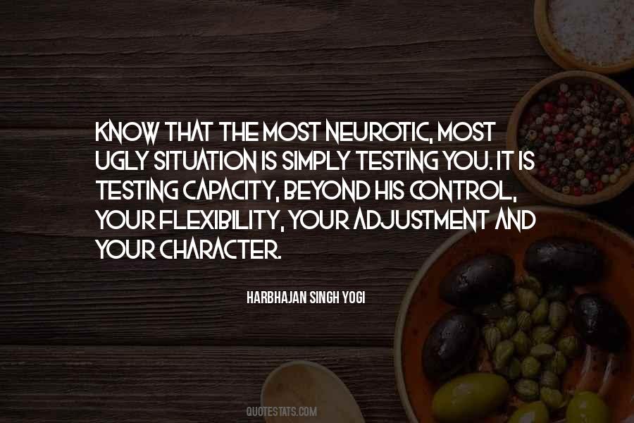 Testing You Quotes #1866124