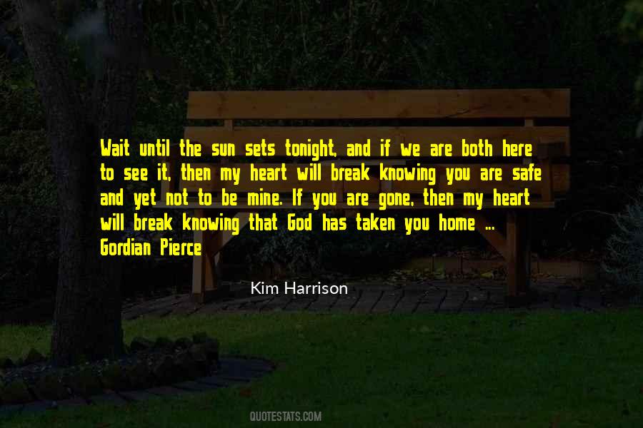 Cant Wait Till You Come Home Quotes #635648