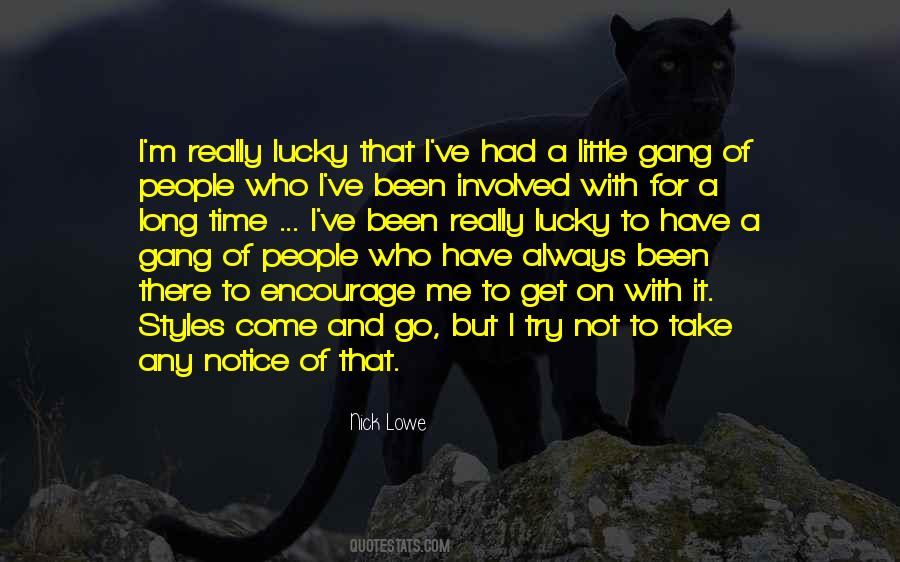 Gang Style Quotes #1116929 Gang Style Quotes #1116929