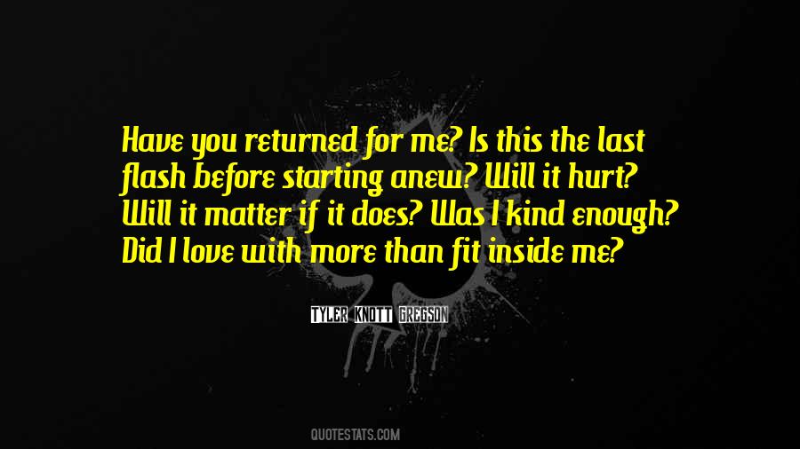 I Love You More Than You Love Me Quotes #1841724