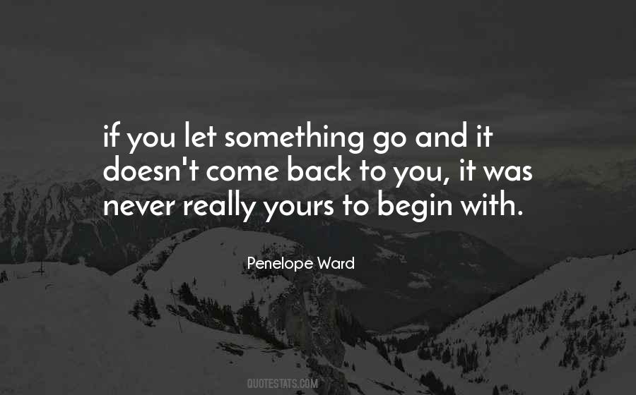 If You Let Go Quotes #441627