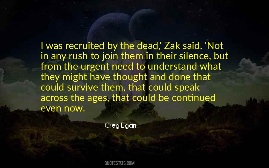 If You Cant Understand My Silence Quotes #1736708