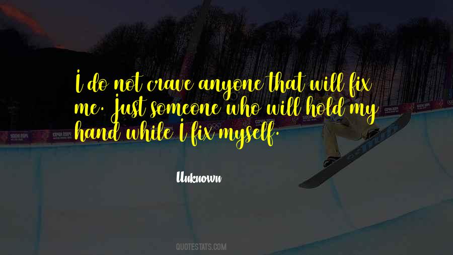 Someone Will Love Me Quotes #1236640