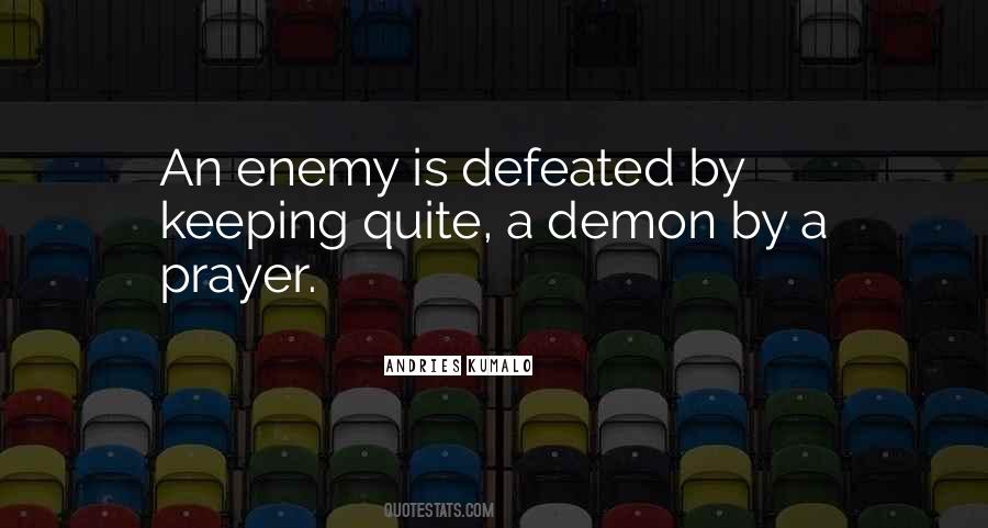 Defeated Enemy Quotes #1300655