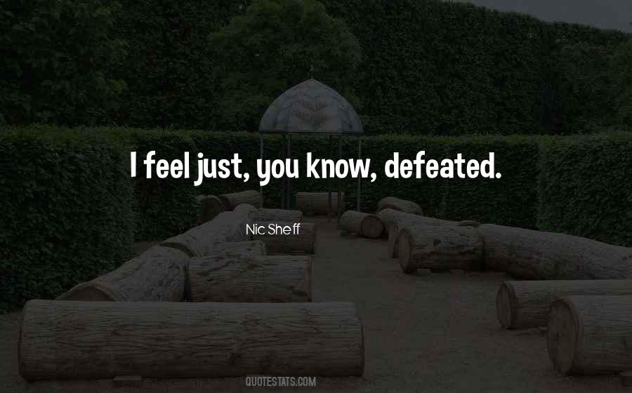 Defeated Quotes #1316022