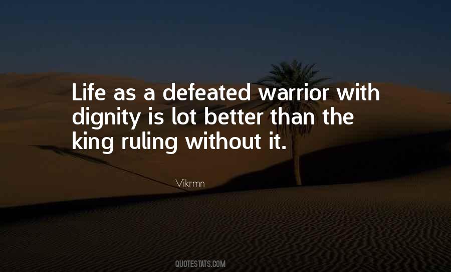 Defeated Warrior Quotes #1142396