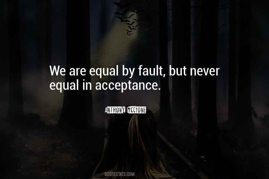 Defect Of Equality Quotes #919551